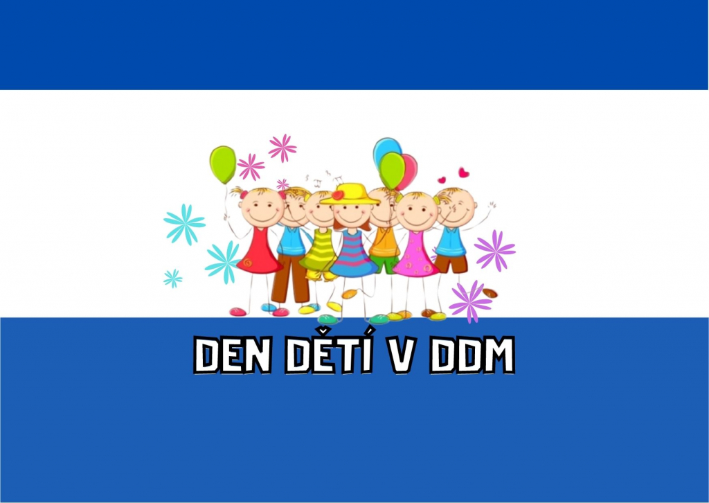 Den dětí v DDM