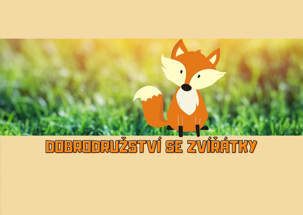 PT 2 - Dobrodružství se zvířátky