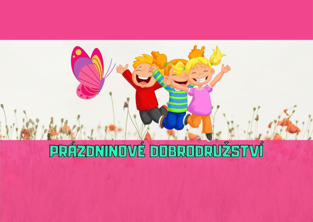 PT 8 - Prázdninové dobrodružství