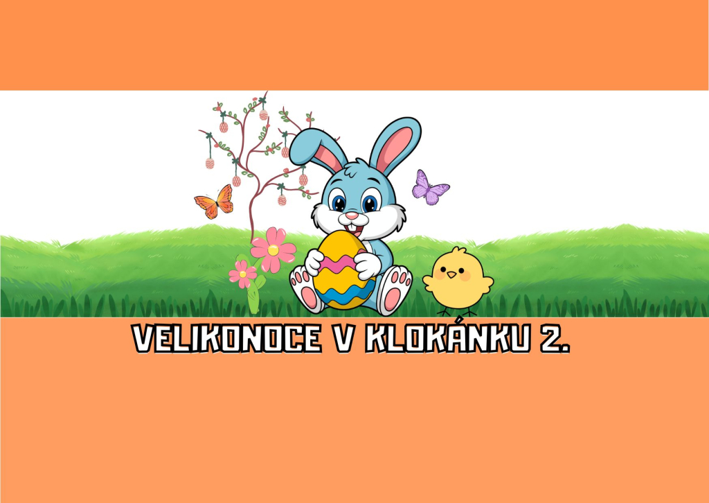 Velikonoce v Klokánku 2