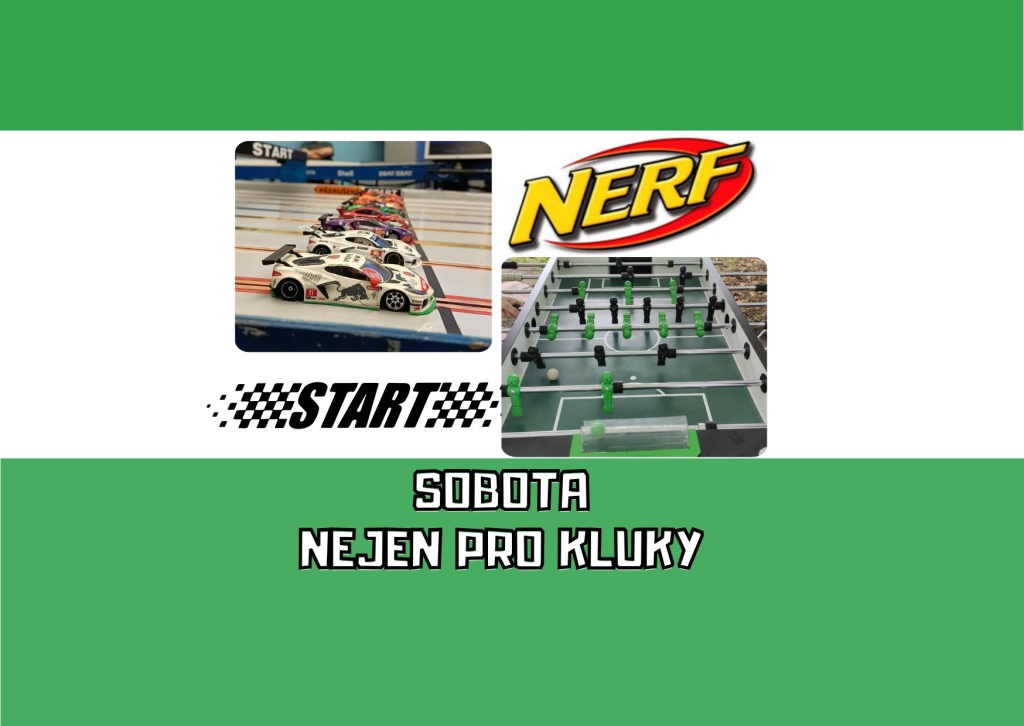 Sobota nejen pro kluky