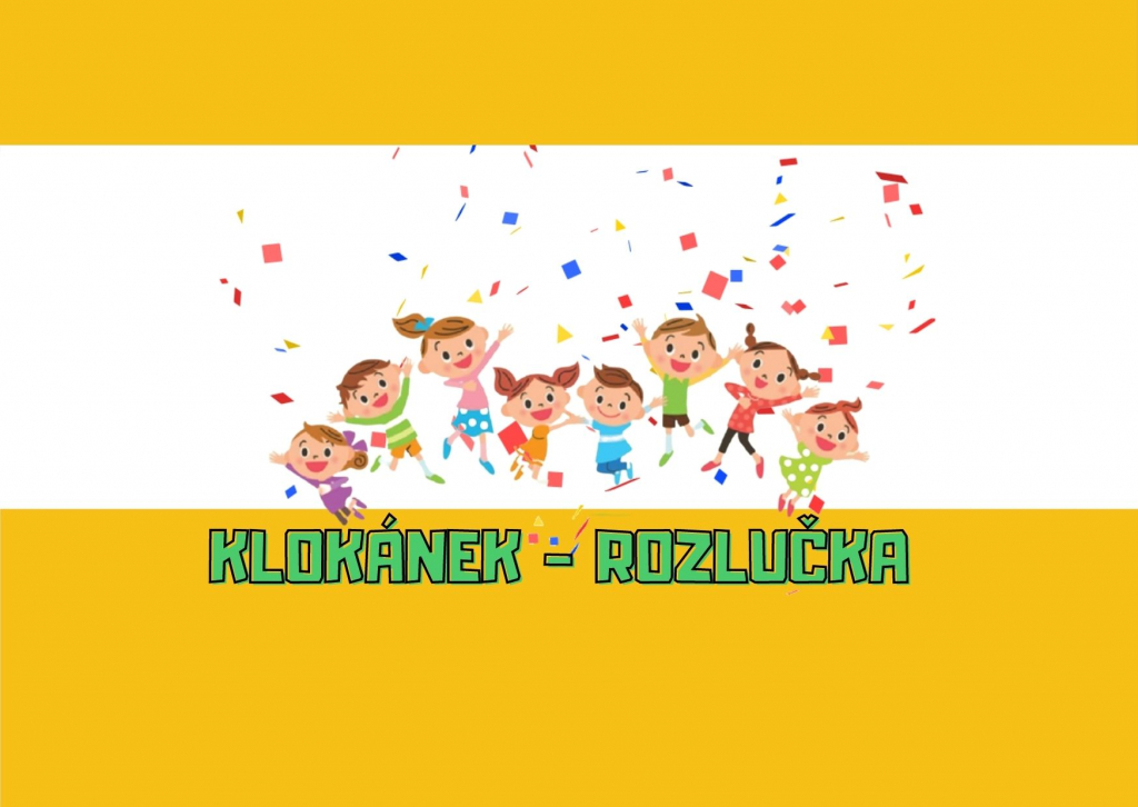 Klokánek - rozlučka