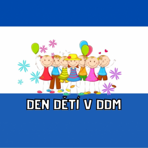 Den dětí v DDM
