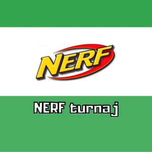 NERF turnaj