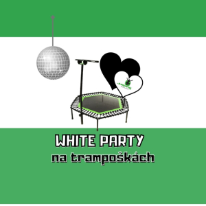 White párty na trampoškách
