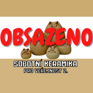 Sobotní keramika pro veřejnost 2