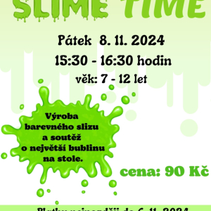 Slime time