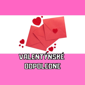 Valentýnské odpoledne