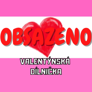 Valentýnská dílnička