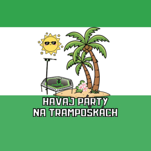 Havaj party na trampoškách