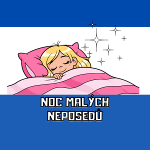 Noc malých neposedů