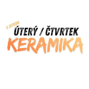 Keramika s Jitkou úterý a čtvrtek