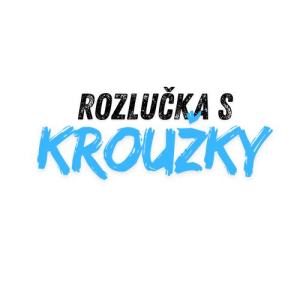 ROZLUČKY KROUŽKŮ
