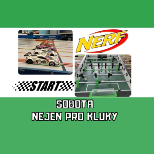 Sobota nejen pro kluky